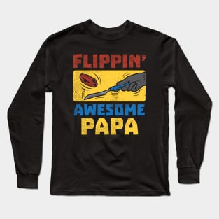 Flippin' Awesome Papa Long Sleeve T-Shirt